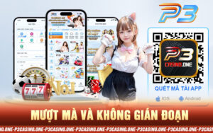 tải app p3 trên các nền tảng di động